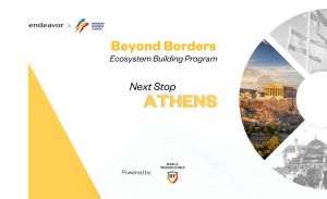 Banca Transilvania şi Endeavor România continuă în Grecia programul de internaţionalizare destinat companiilor